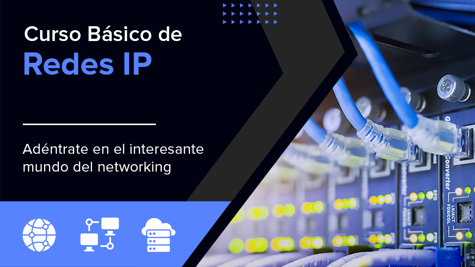 Curso Básico de Redes IP (En desarrollo)