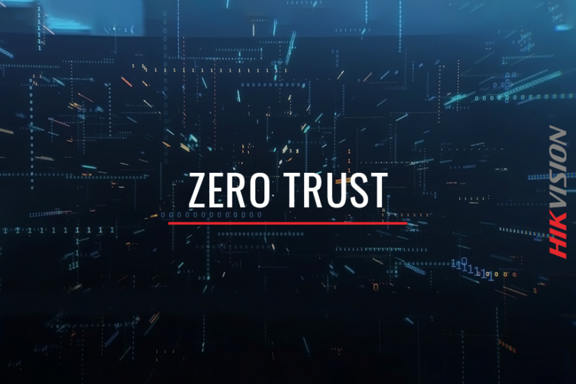 Qué es, cómo poner en marcha y para qué sirve el modelo de ciberseguridad Zero Trust de Hikvision