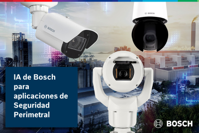 La IA de Bosch llega para soportar la protección perimetral