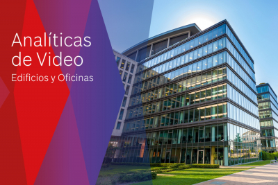 Cómo sacar el máximo provecho de las analíticas de video de Bosch en proyectos de edificios corporativos y de oficinas