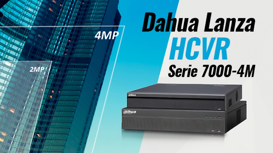 Dahua Technology lanza serie HCVR 7000-4M