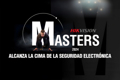 Hikvision Masters 2024 una competencia para encontrar a los mejores expertos en Seguridad Electrónica en España