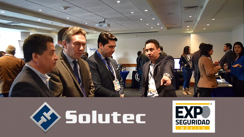 El Grupo Solutec continúa su expansión y estará presente en Expo Seguridad México 2018