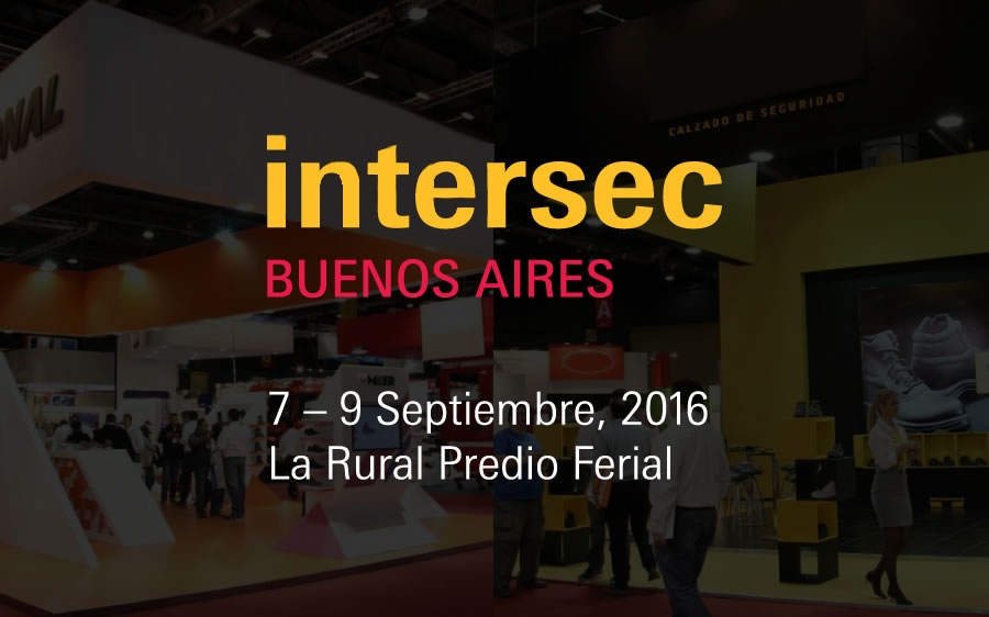Una completa agenda de actividades en Intersec Buenos Aires 2016