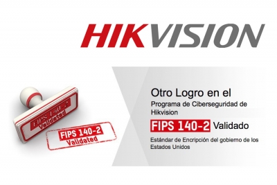 Hikvision obtiene Certificación de criptografía FIPS 140-2